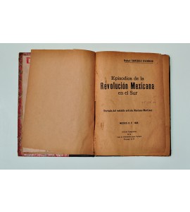 Episodios de la Revolución Mexicana en el Sur