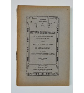 Historia de Nuevo León con noticias sobre Coahuila, Tejas y Nuevo México