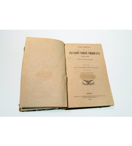 Recuerdos de la invasión Norte-Americana 1846-1848, por un joven entonces