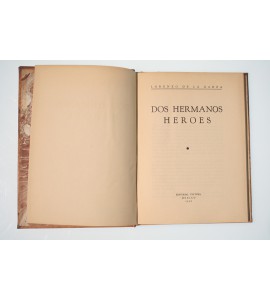 Dos hermanos héroes*