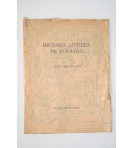 Historia Antigua de Yucatán *