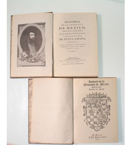 Historia de la conquista de México, población y progresos de la América Septentrional, conocida por el nombre de Nueva España