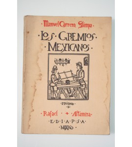 Los gremios mexicanos