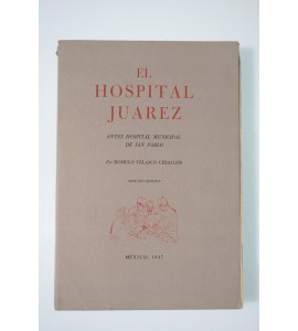 El Hospital Juárez