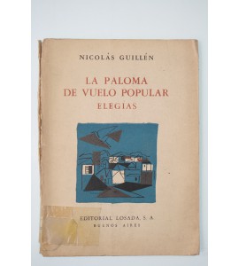 La paloma de vuelo popular. Elegías.
