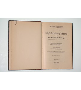 Fragmentos de la historia del Colegio Primitivo y Nacional de San Nicolás de Hidalgo