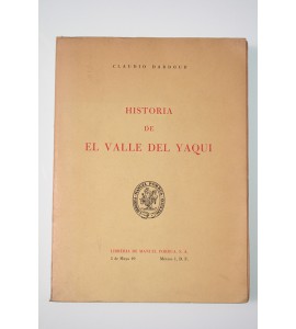 Historia de El Valle del Yaqui