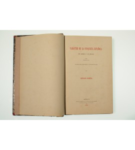 Carácter de la conquista española en América y en México