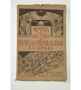 Memoria del Primer Congreso de Escuelas Preparatorias de la República *