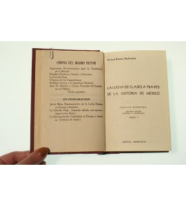 La lucha de clases a través de la Historia de México *