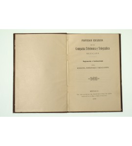 Propiedad exclusiva de la Compañía Telefónica y Telegráfica Mexicana *