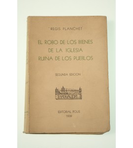 El robo de los bienes de la iglesia ruina de los pueblos