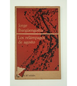 Los relámpagos de agosto