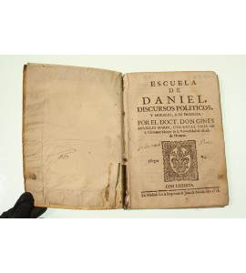 Escuela de Daniel, discursos políticos y morales, a su profecia
