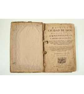 Mística ciudad de Dios milagro de su omnipotencia y abismo de la gracia