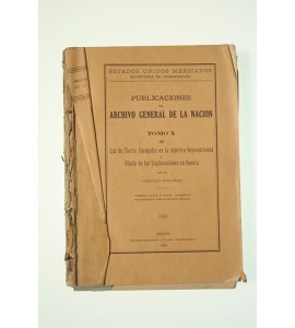 Luz de tierra incógnita en la América Septentrional y Diario de las exploraciones de Sonora