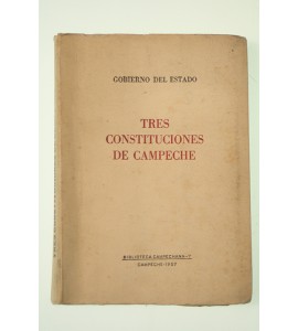 Tres constituciones de Campeche