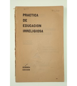 Práctica de educación irreligiosa