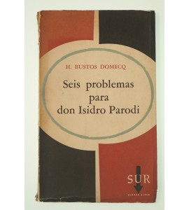 Seis problemas para don Isidro Parodi