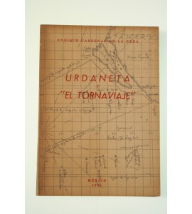 Urdaneta y "El Tornaviaje"