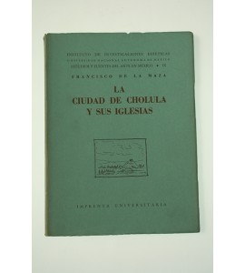 La ciudad de Cholula y sus iglesias