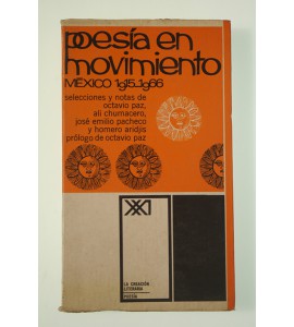 Poesía en movimiento. México 1915-1966
