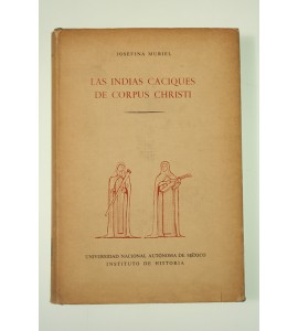 Las indias caciques de Corpus Christi