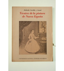 Técnica de la pintura de Nueva España*