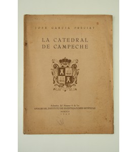 La catedral de Campeche