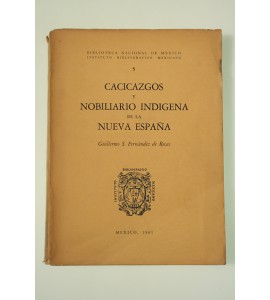 Cacicazgos y nobiliario indígena de la Nueva España