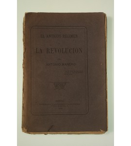 El antiguo régimen y la revolución
