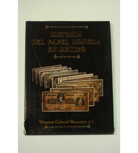 Historia del papel moneda en México *