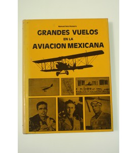 Grandes vuelos en la aviación mexicana *