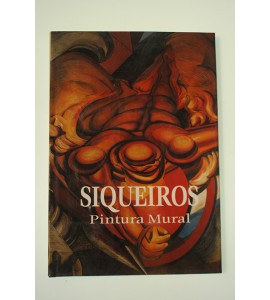 Siqueiros. Pintura Mural *