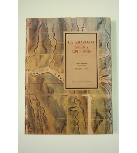 La Amazonia. Primeras expediciones