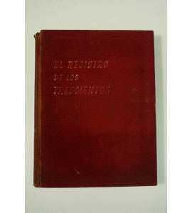 El registro de los trescientos *