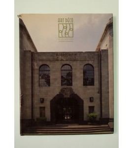 Art Déco. Un país nacionalista un México cosmopolita* *