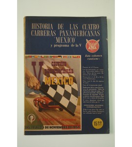 Historia de las cuatro carreras panamericanas "México" y programa de la V *