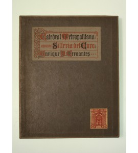 Catedral Metropolitana. Sillería del Coro