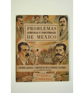Problemas agrícolas e industriales de México