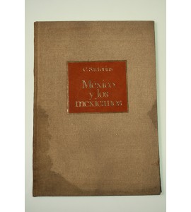 México y los mexicanos
