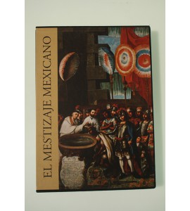El mestizaje mexicano