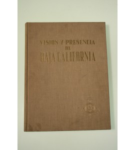Visión y presencia de Baja California