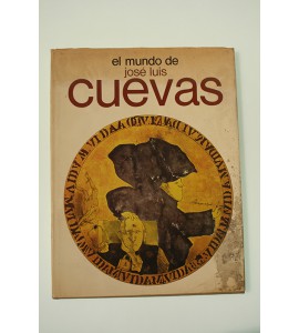 El mundo de José Luis Cuevas