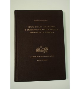 Vistas de las cordilleras y monumentos de los pueblos indígenas de América