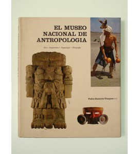 El Museo Nacional de Antropología