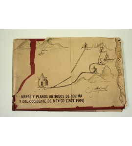 Mapas y planos antiguos de Colima y del occidente de México (1521-1904)