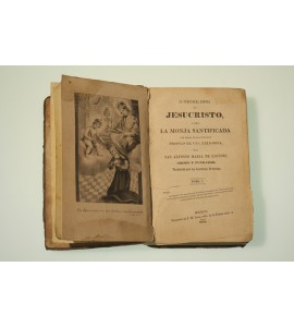 La verdadera esposa de Jesucristo, o sea La Monja Santificada por medio de las virtudes propias de una religiosa