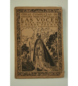 Obras completas de Amado Nervo. Vol. III: Las Voces, Lira Heróica y otros poemas.
