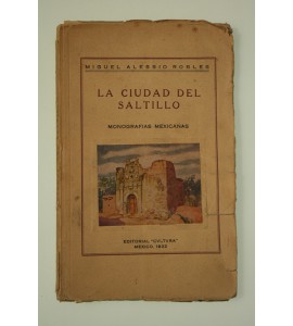 La Ciudad de Saltillo